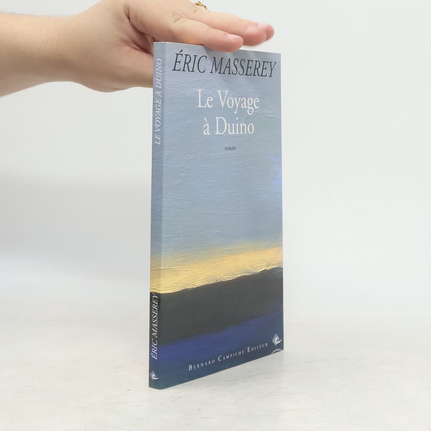Éric Masserey Le Voyage à Duino