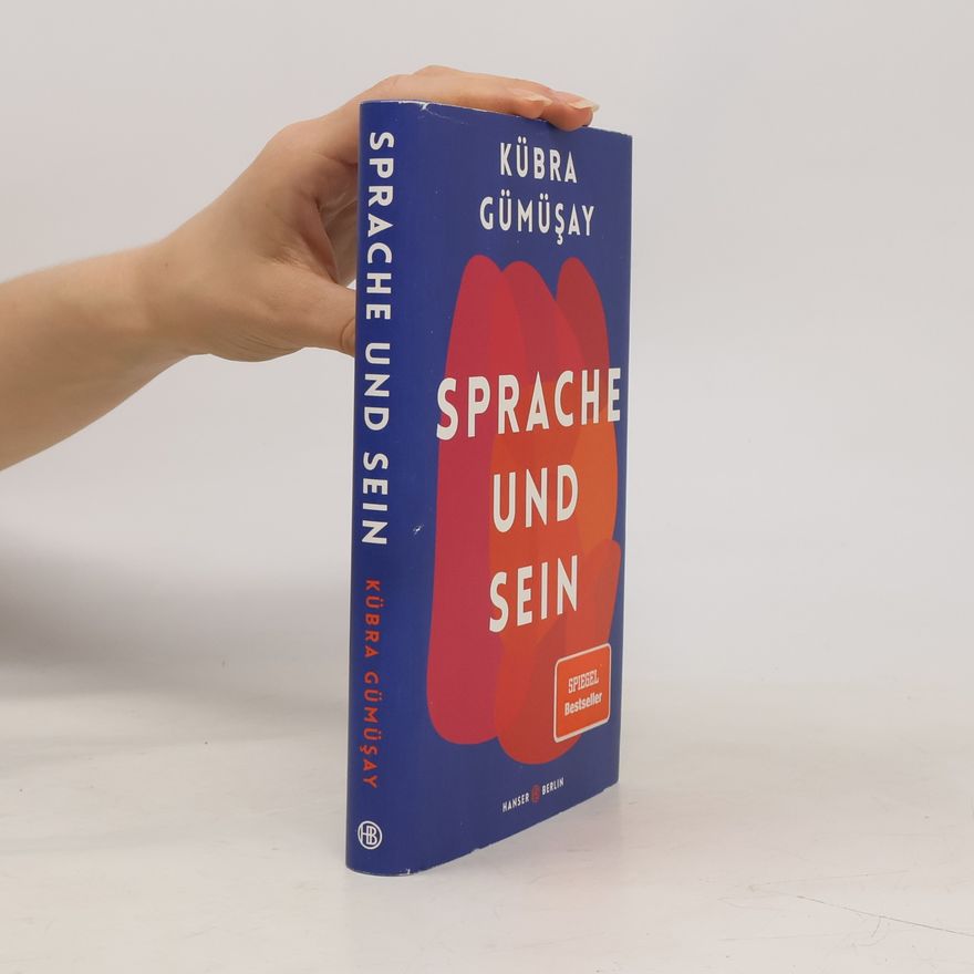 Kübra Gümüşay Sprache und Sein