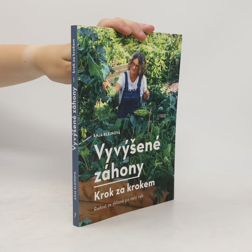 Anja Klein Vyvýšené záhony - krok za krokem