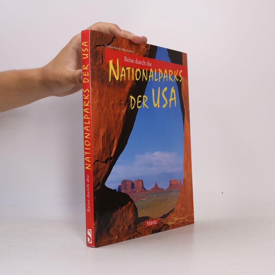 Christian Heeb Reise durch die Nationalparks der USA