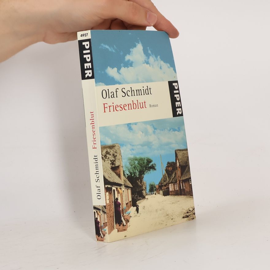 Olaf Schmidt Friesenblut