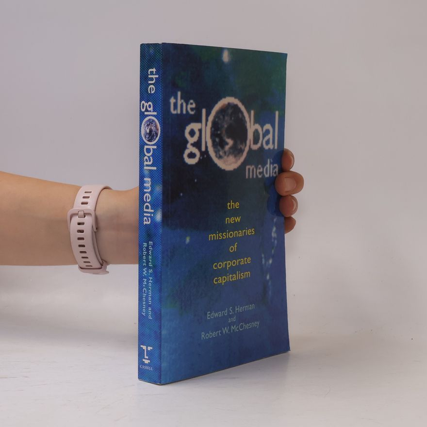 Edward S. Herman The Global Media