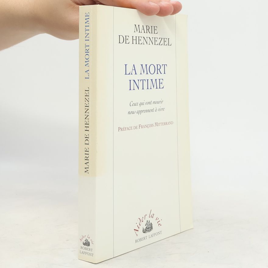 Marie de Hennezel La mort intime