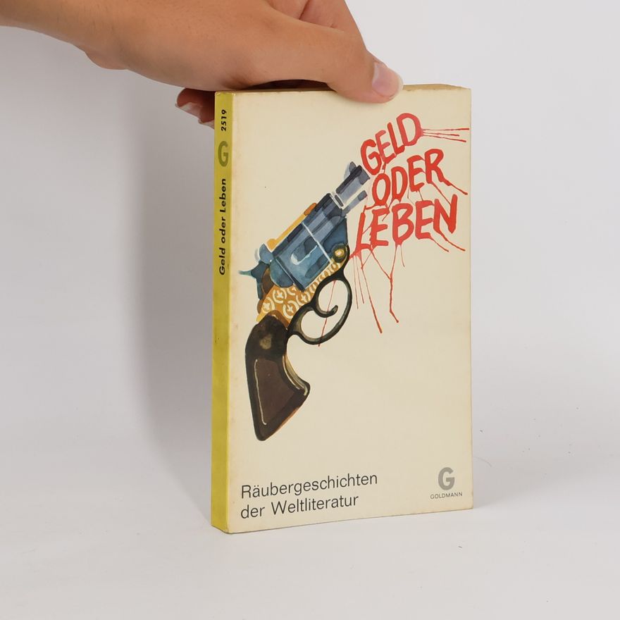 Autorenkollektiv Geld oder Leben