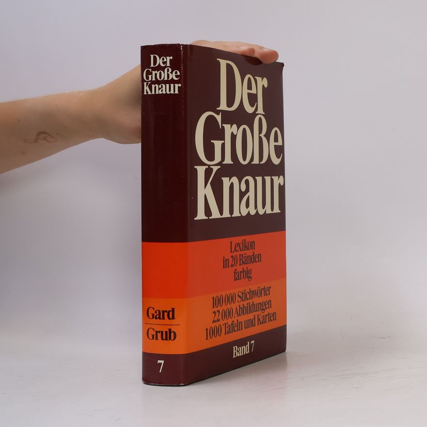 Autorenkollektiv Der Große Knaur 7. Gard-Grub