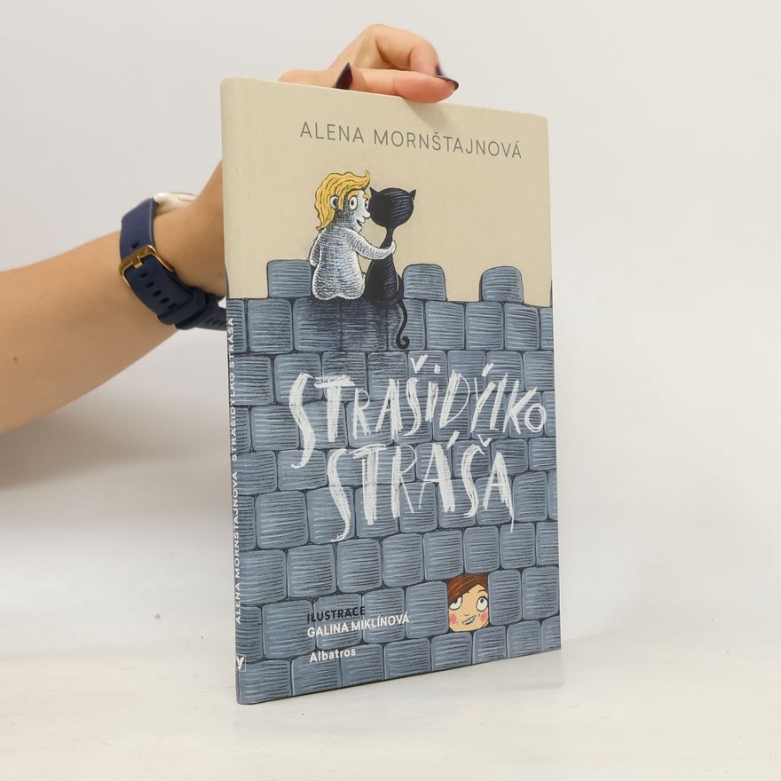 Alena Mornštajnová Strašidýlko Stráša