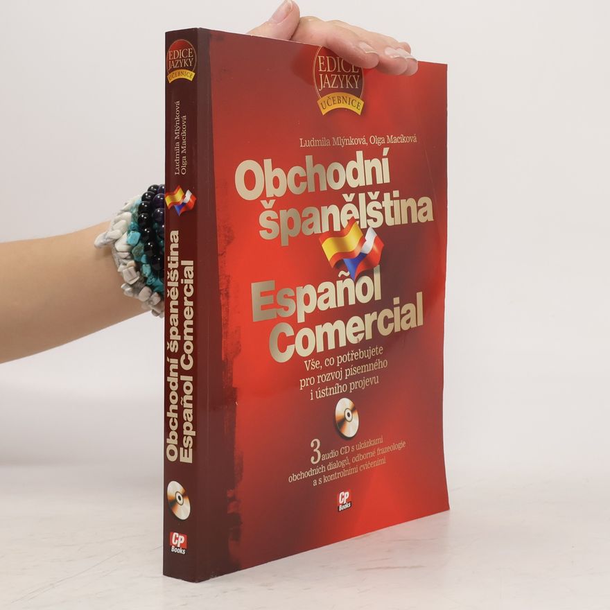 Ludmila Mlýnková Obchodní španělština: Español comercial