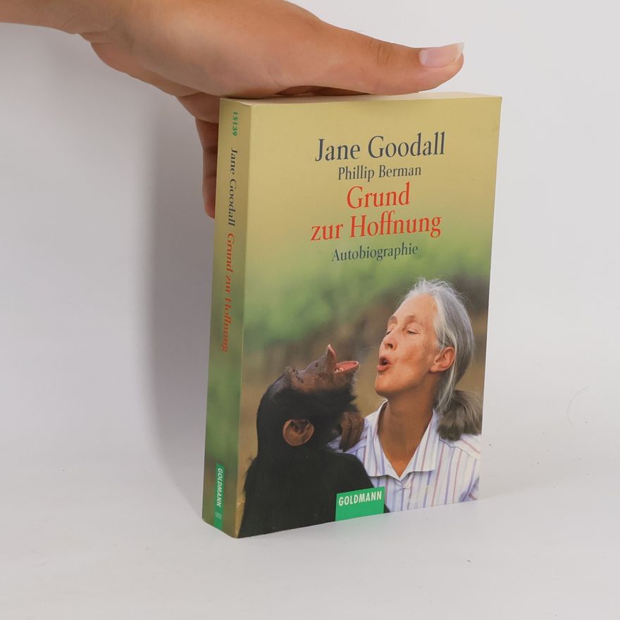 Jane Goodall Grund zur Hoffnung
