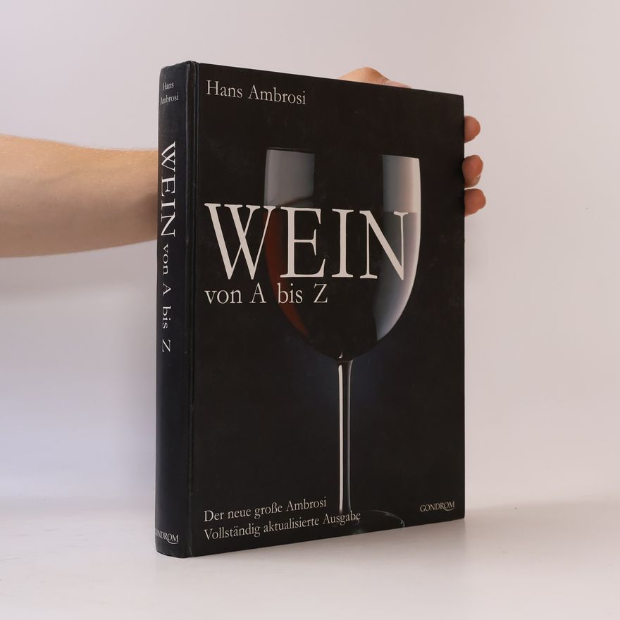 Hans Ambrosi Wein von A bis Z