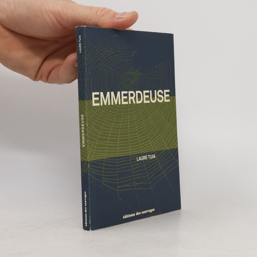 Laure Tuia Emmerdeuse