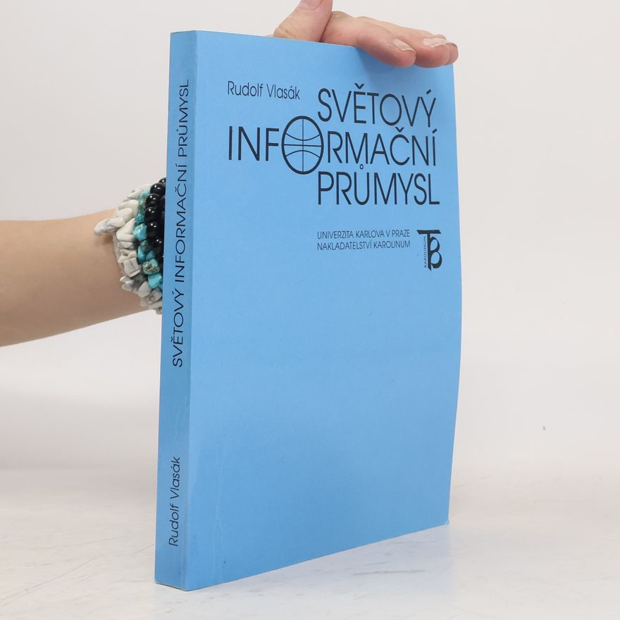 Rudolf Vlasák Světový informační průmysl
