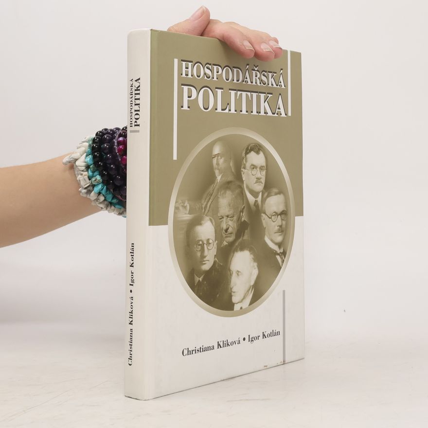 Christiana Kliková Hospodářská politika