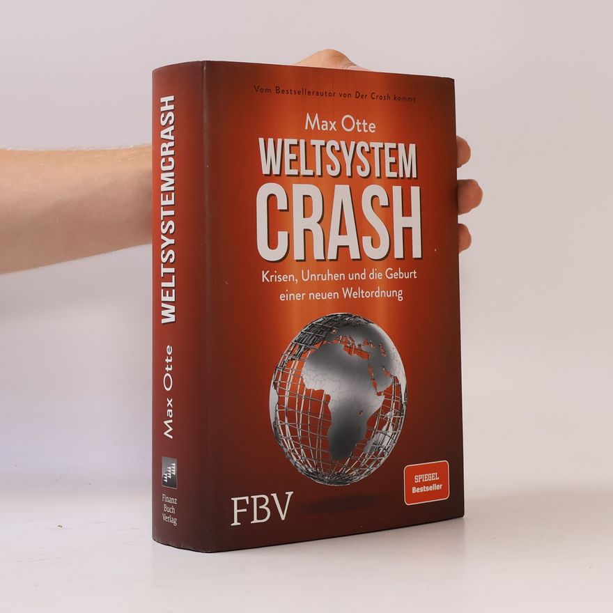 Max Otte Weltsystemcrash