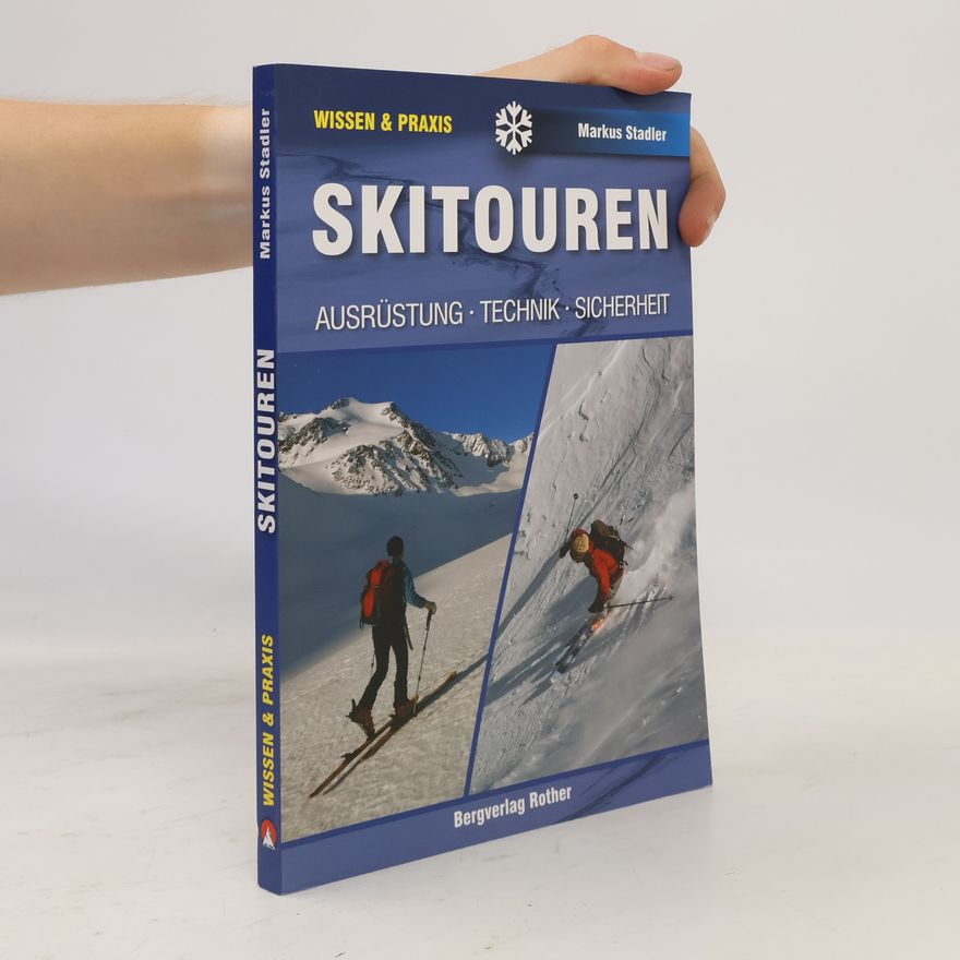 Markus Stadler Skitouren