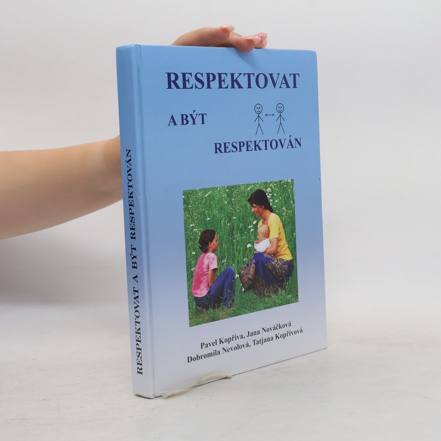 Pavel Kopřiva Respektovat a být respektován