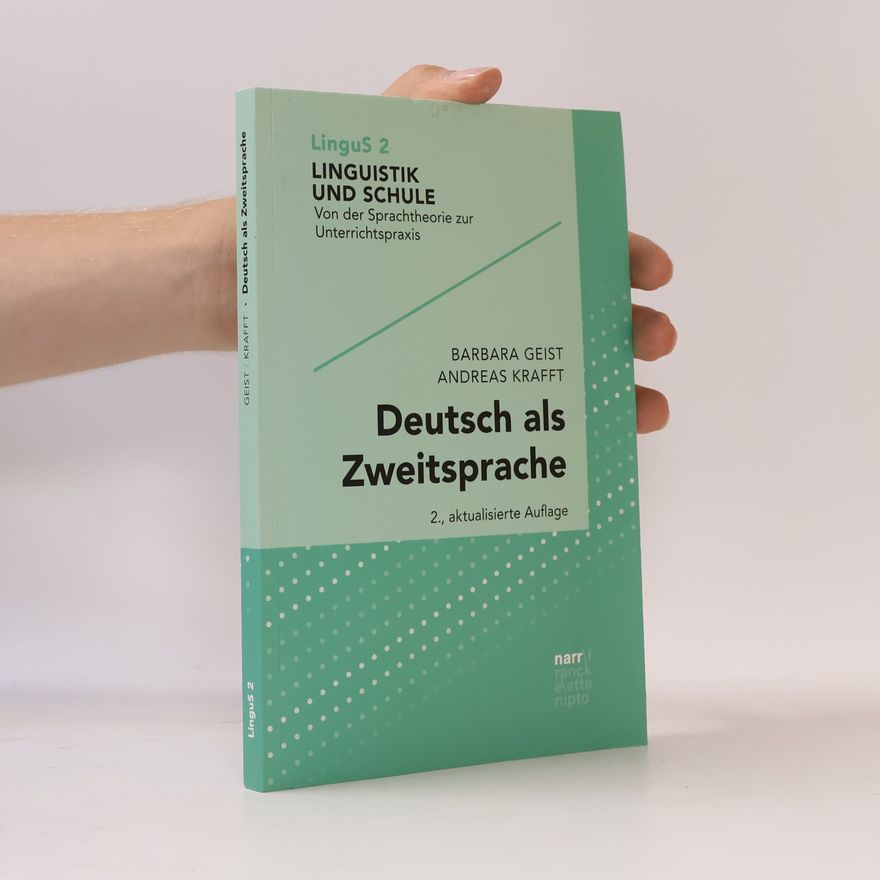 Barbara Geist Linguistik und Schule - 2: Deutsch als Zweitsprache