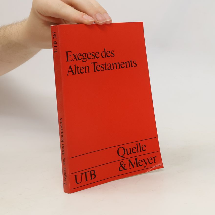 Georg Fohrer Exegese des Alten Testaments