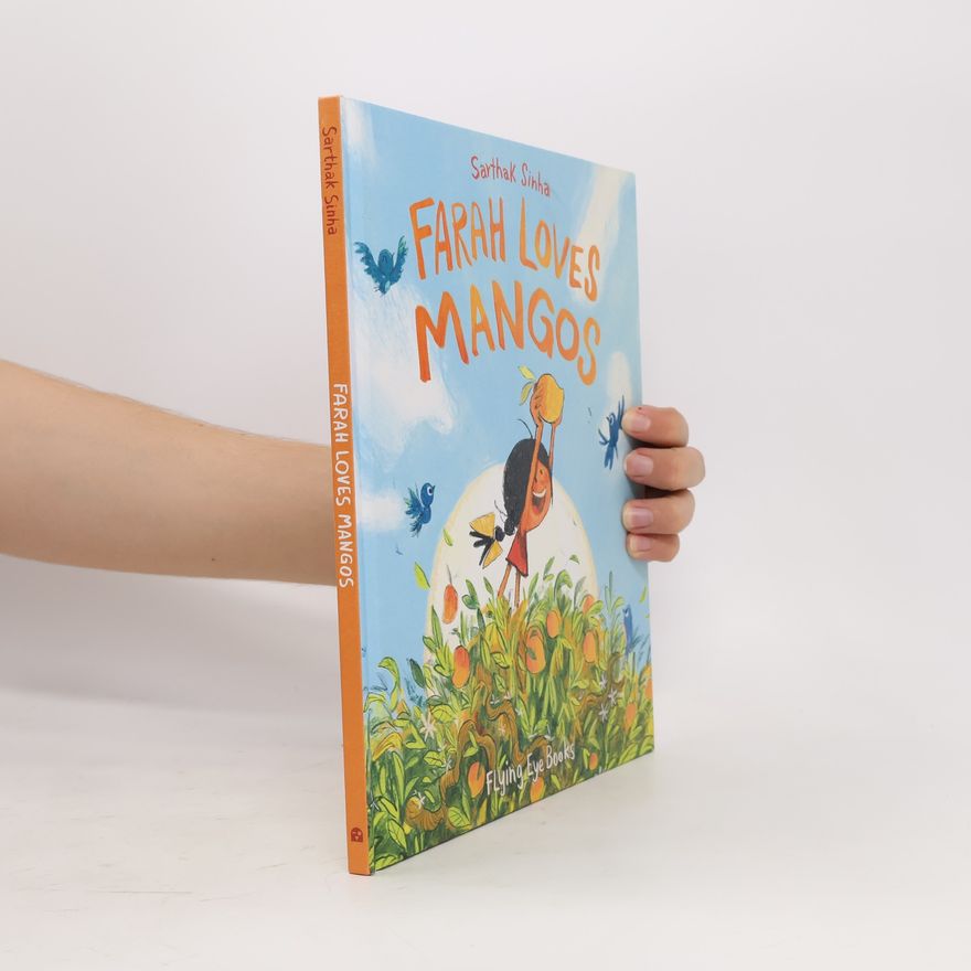 Sarthak Sinha Farah Loves Mangos