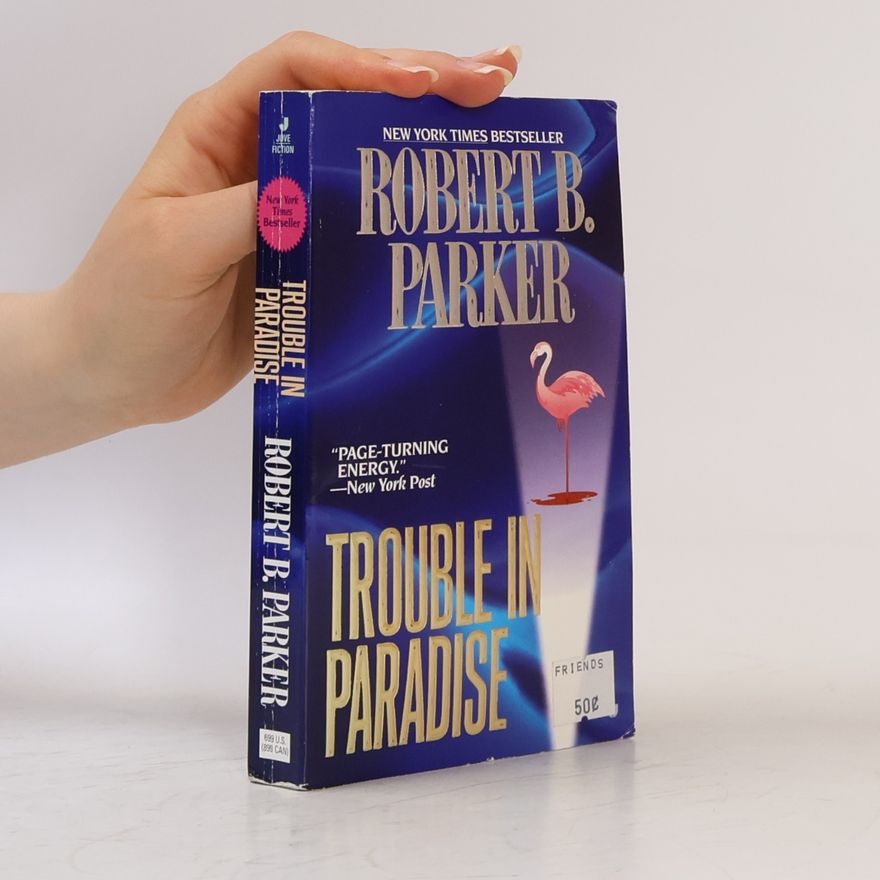 Robert B. Parker Trouble In Paradise