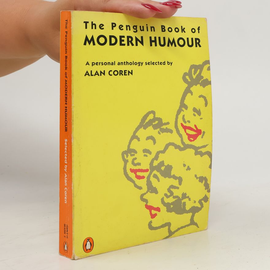 Alan Coren The Penguin Book of Modern Humour