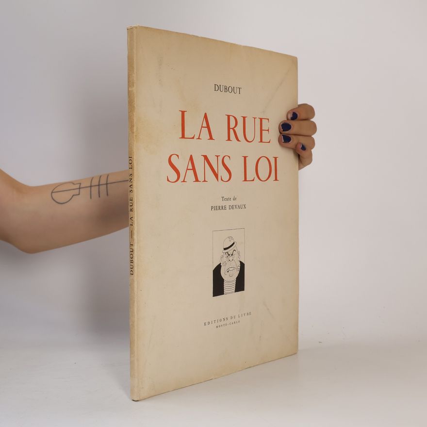 Albert Dubout La rue sans loi