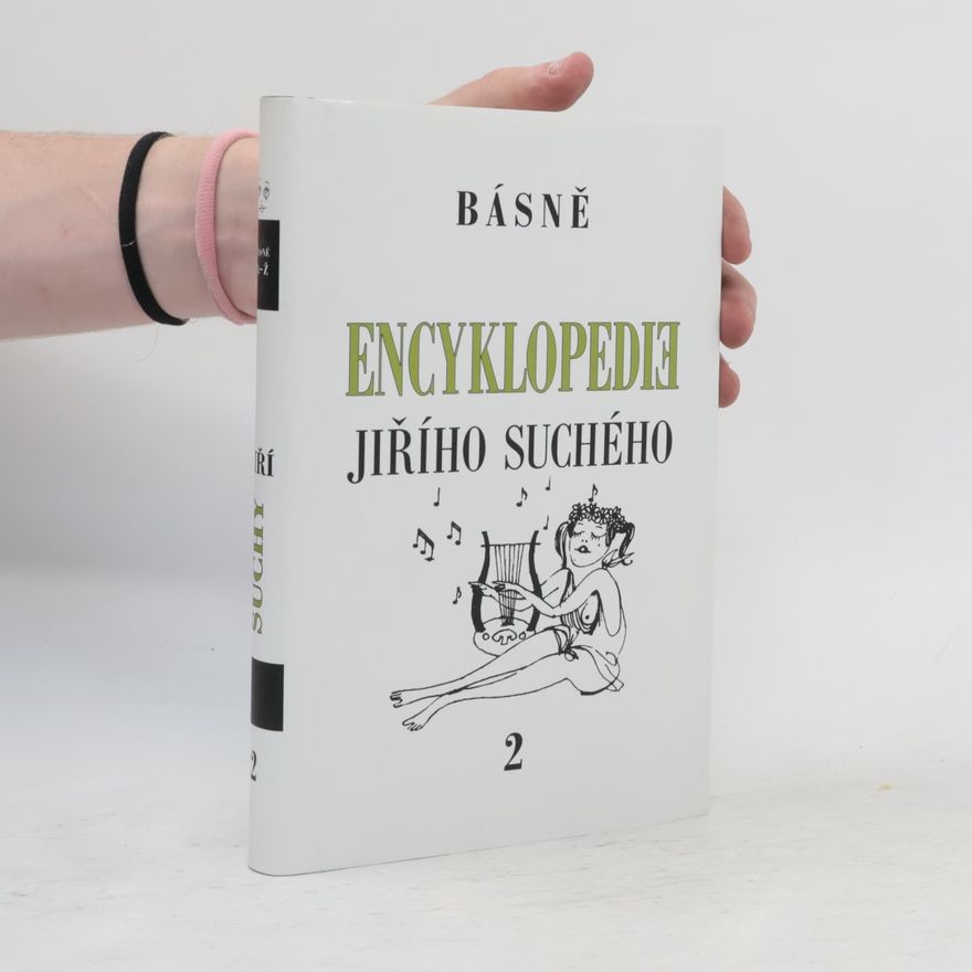 Jiří Suchý Encyklopedie Jiřího Suchého, svazek 2 - Básně