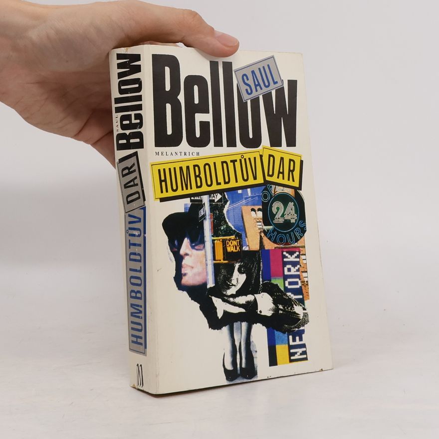 Saul Bellow Humboldtův dar