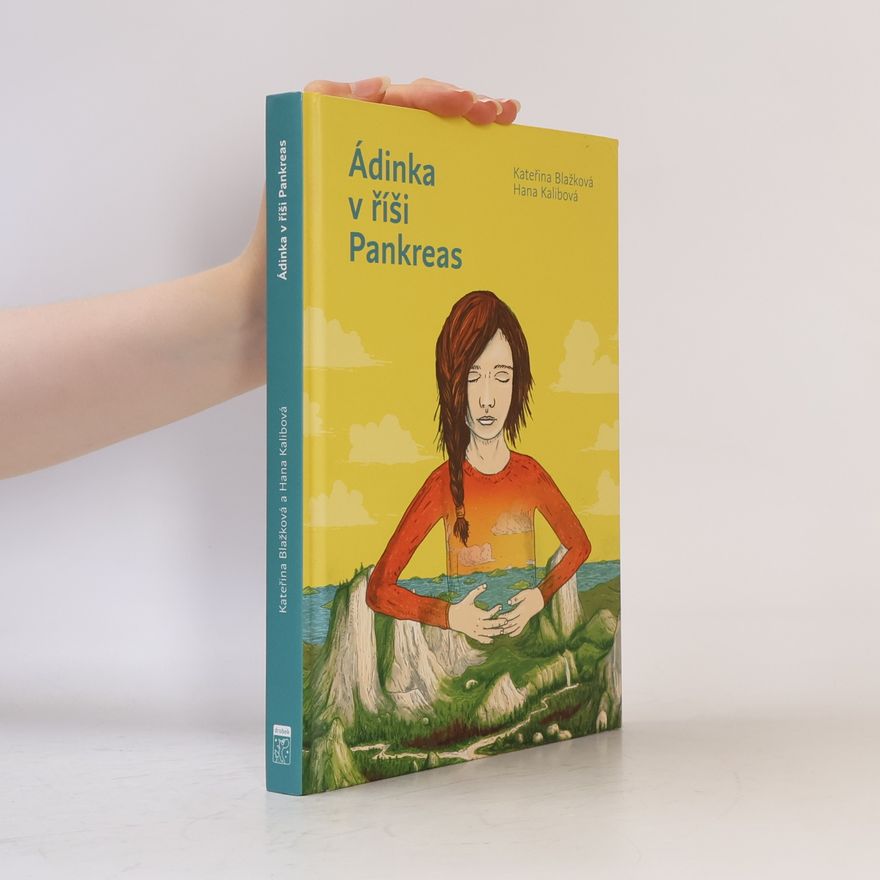 Hana Kalibová Ádinka v říši Pankreas