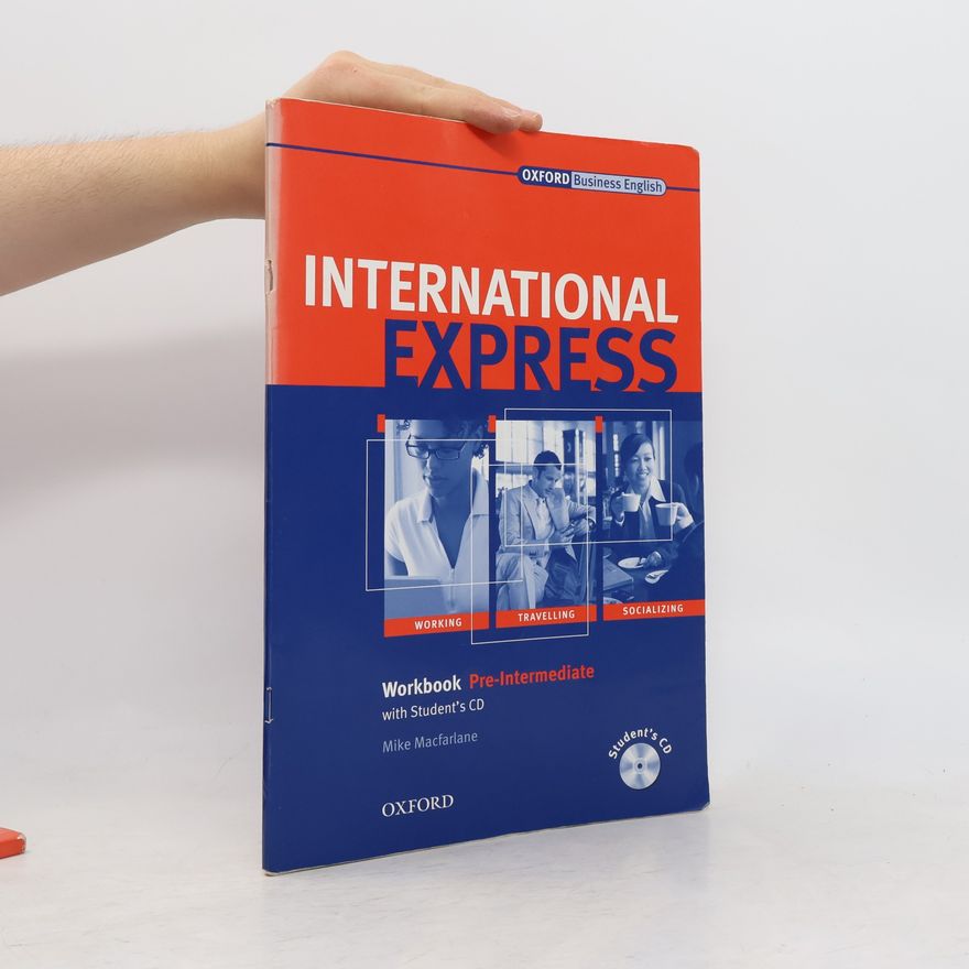 Mike Macfarlane International express. Pre-intermediate. Workbook