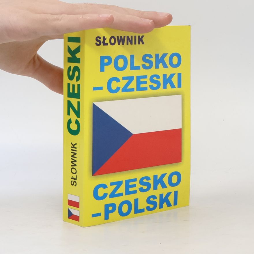 Kolektív autorov Słownik Polsko-Czeski / Czesko-Polski