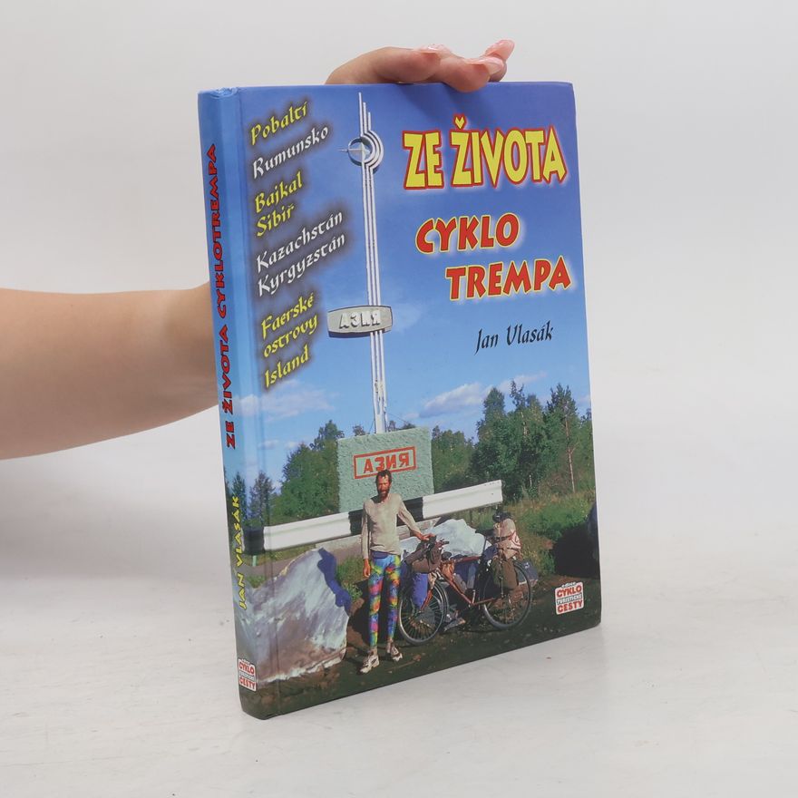 Jan Vlasák Ze života cyklotrempa