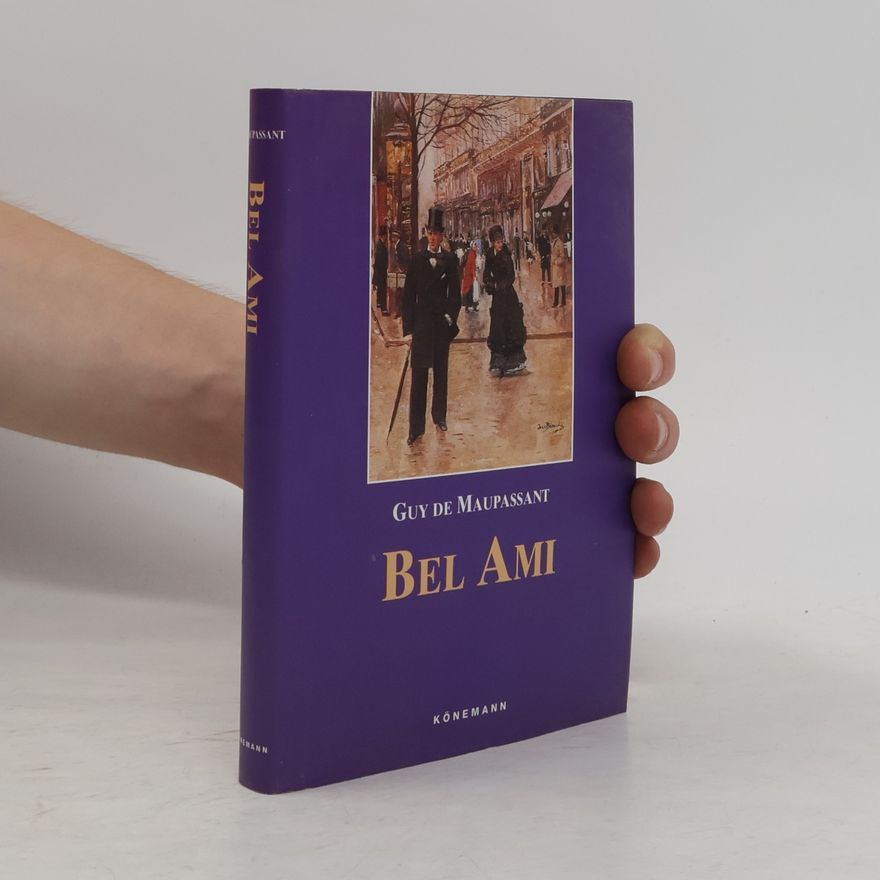Guy de Maupassant Bel-Ami