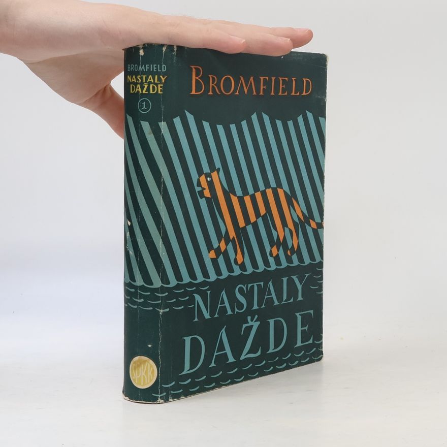 Louis Bromfield Nastaly dažde 1