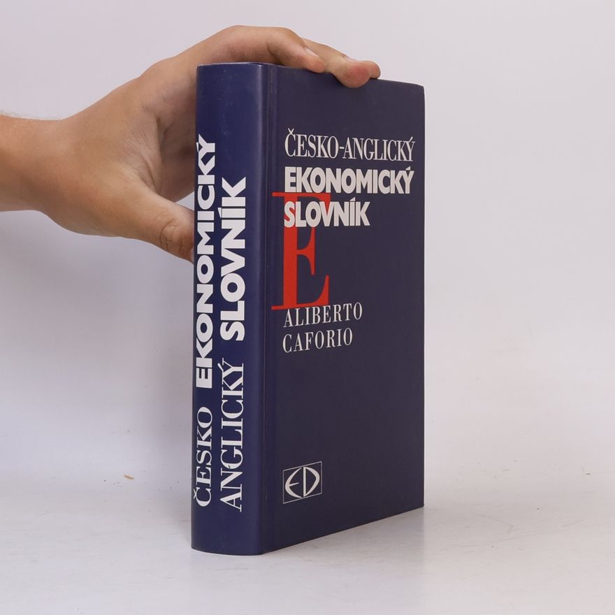 Aliberto Caforio Česko-anglický ekonomický slovník