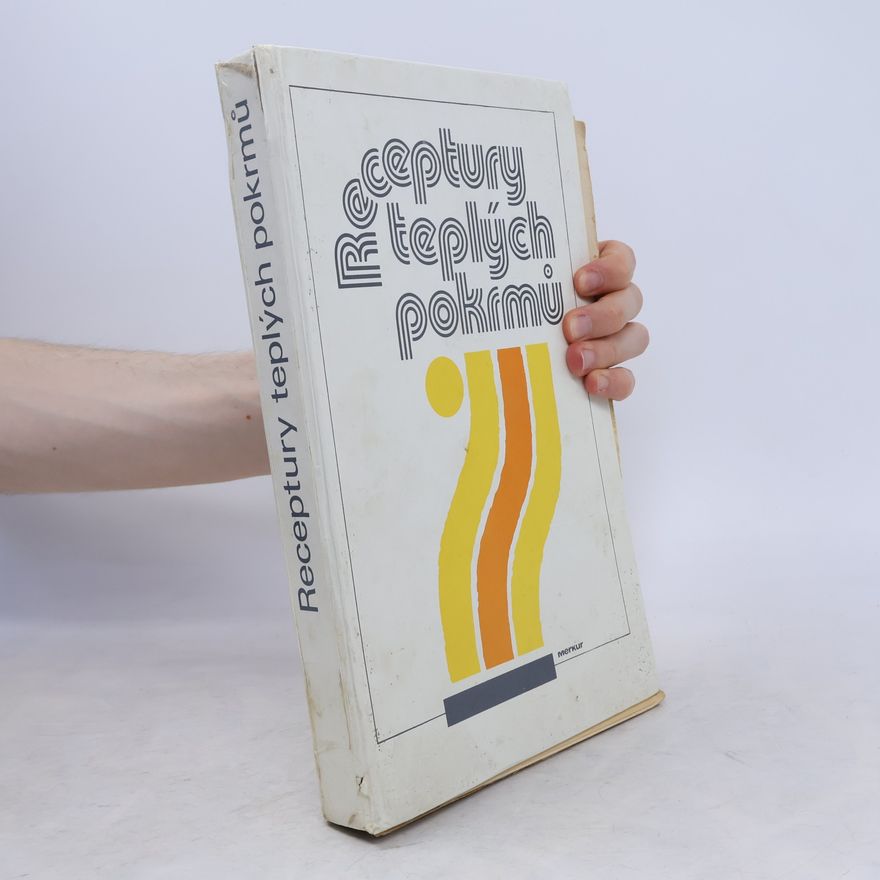 Jaroslav Runštuk Receptury teplých pokrmů