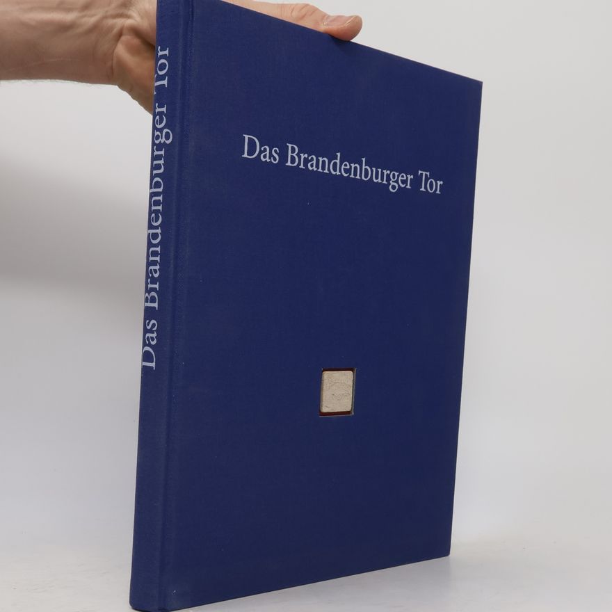 Various authors Das Brandenburger Tor