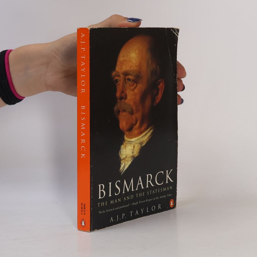 Alan John Percivale Taylor Bismarck