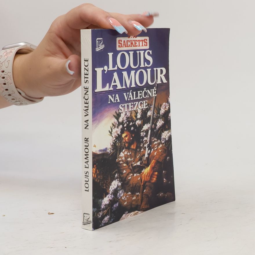 Louis L'Amour Na válečné stezce