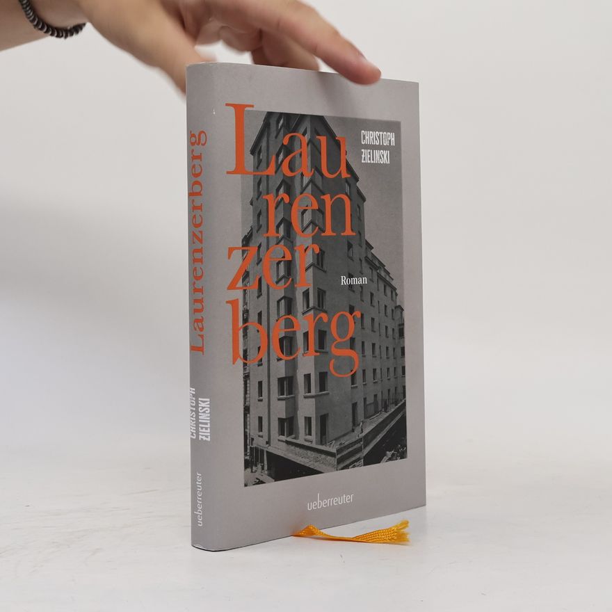 Christoph Zielinski Laurenzerberg | Roman