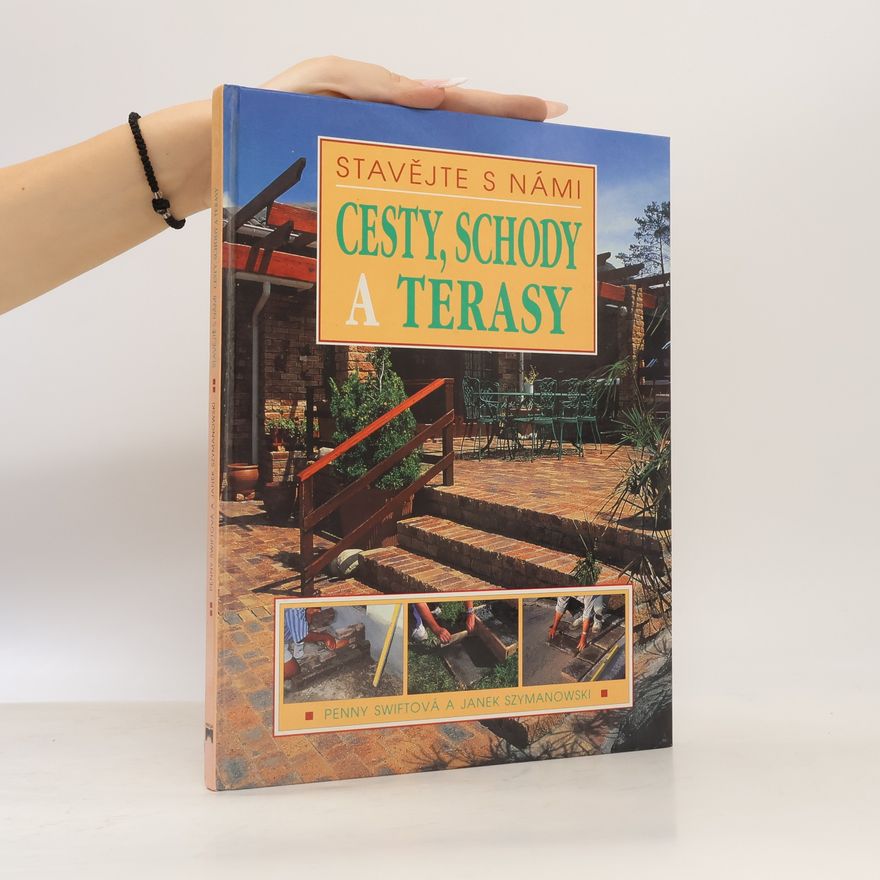 Penny Swift Cesty, schody a terasy