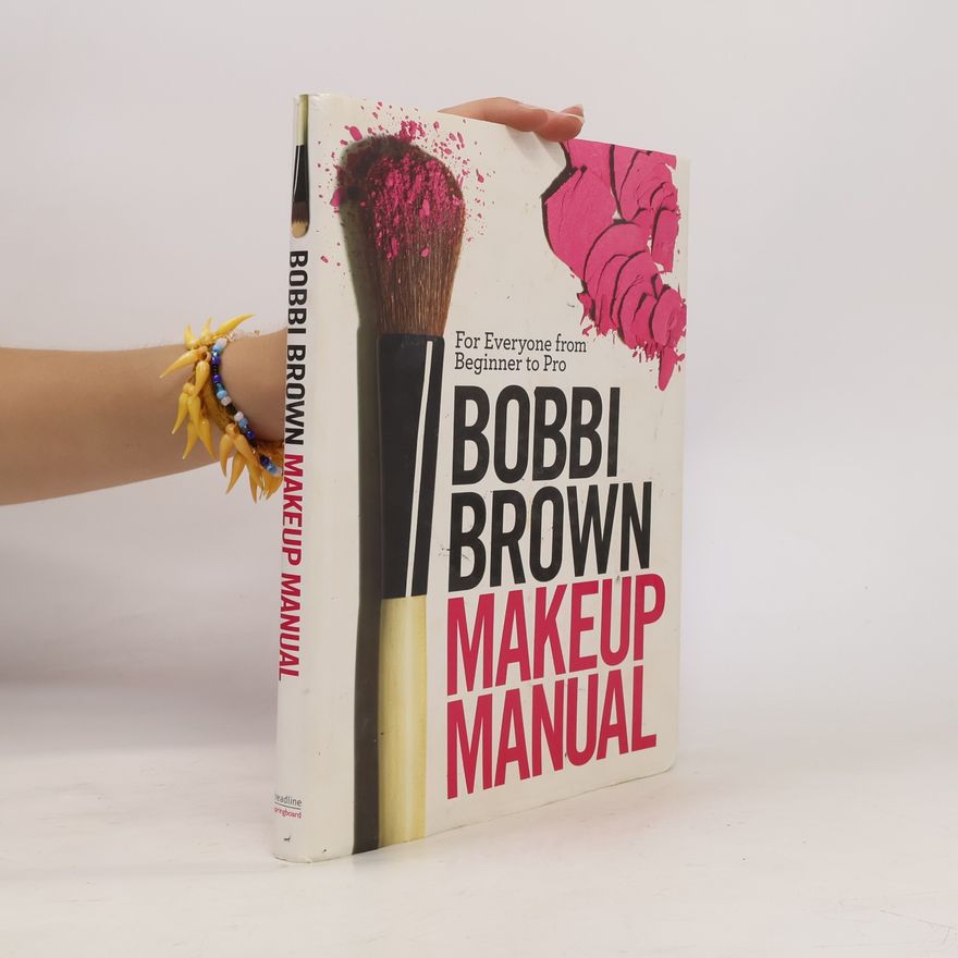 Bobbi Brown Bobbi Brown Makeup Manual
