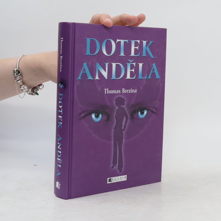 Thomas Brezina Dotek anděla