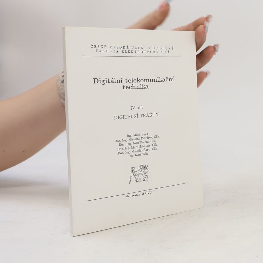 AA.VV. Digitální telekomunikační technika IV. díl