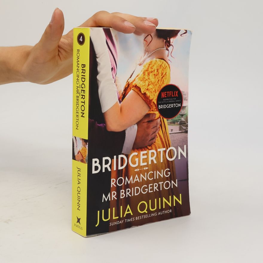 Julie Quinnová Bridgerton: Romancing Mr Bridgerton. 4. díl