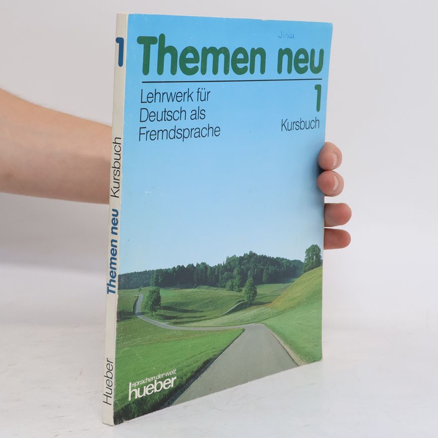 Various authors Themen neu 1: Lehrwerk für Deutsch als Fremdsprache
