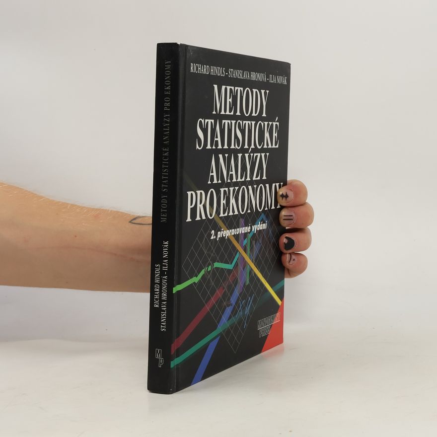 Richard Hindls Metody statistické analýzy pro ekonomy