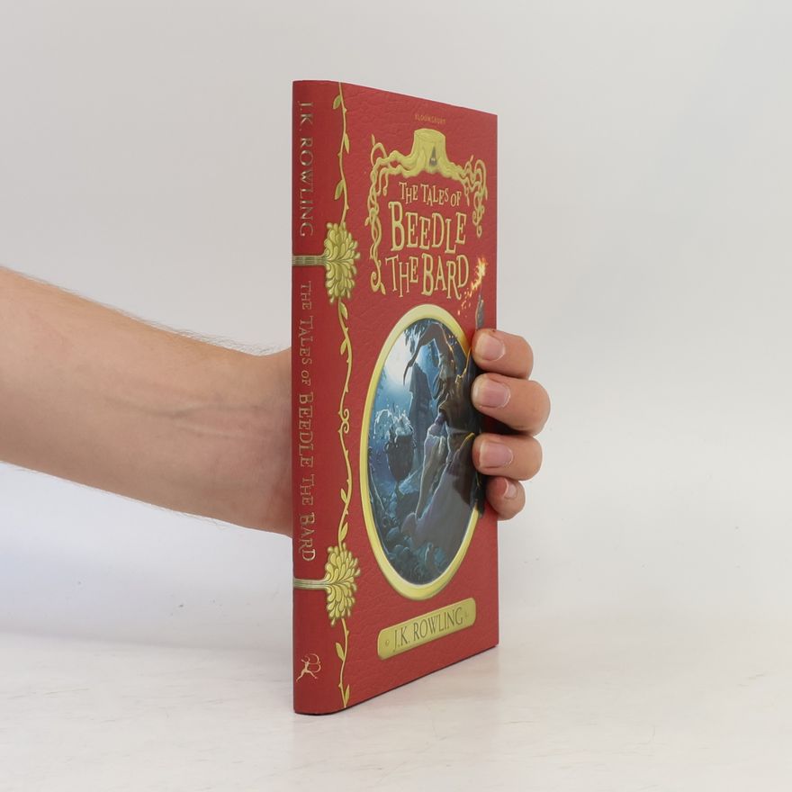 Joanne K. Rowlingová The tales of Beedle the Bard