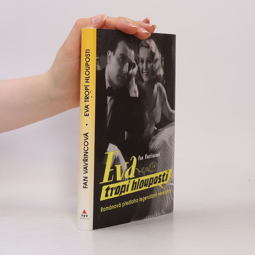 Fan Vavřincová Eva tropí hlouposti