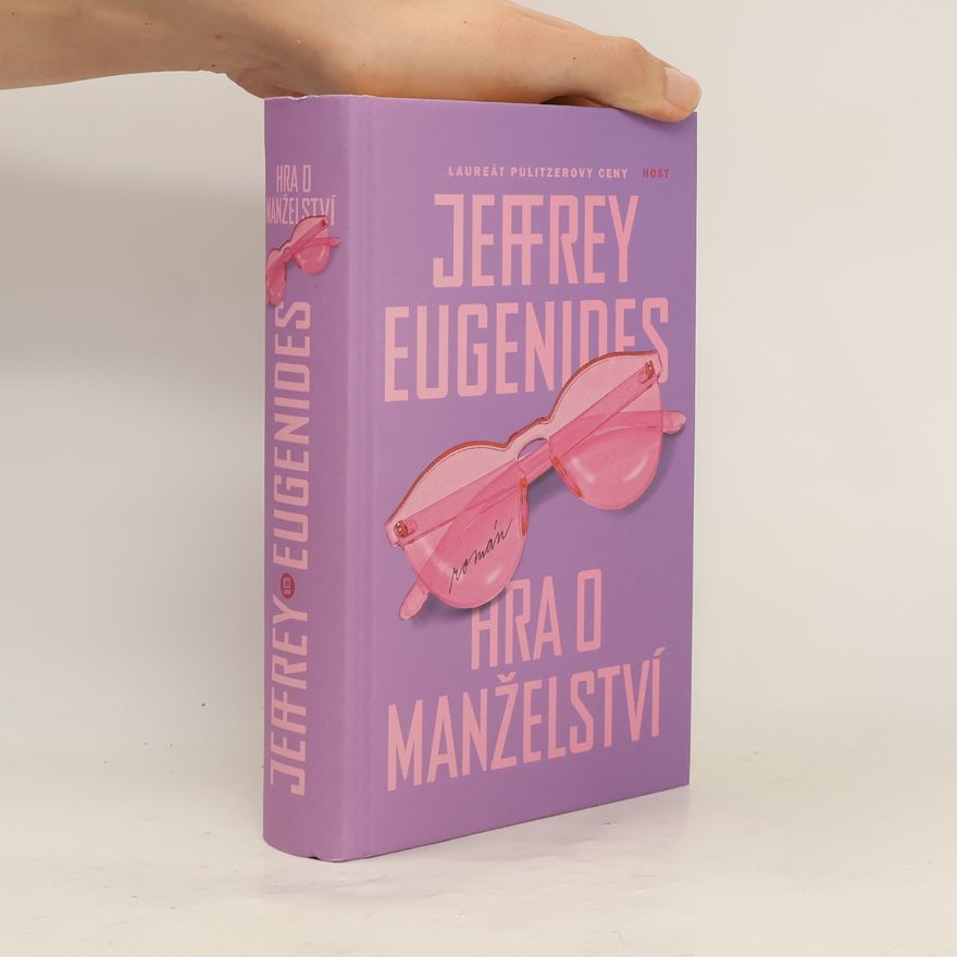 Jeffrey Eugenides Hra o manželství