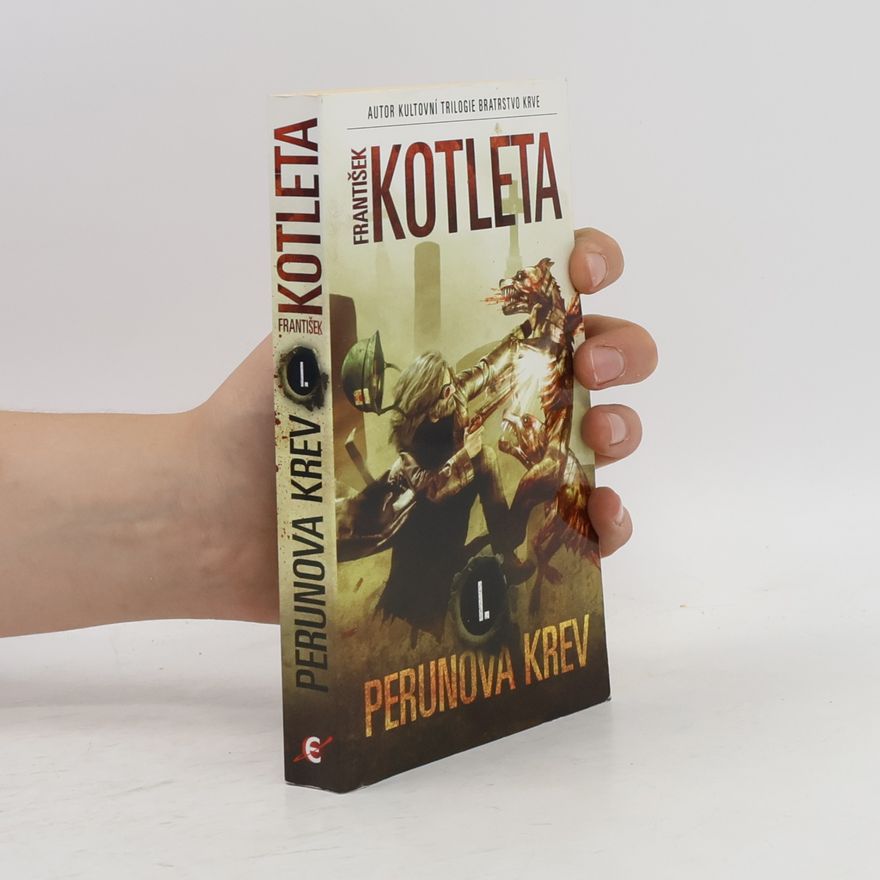 František Kotleta Perunova krev (1. díl)